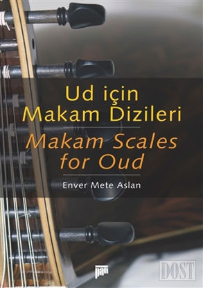 Ud İçin Makam Dizileri - Makam Scales for Oud